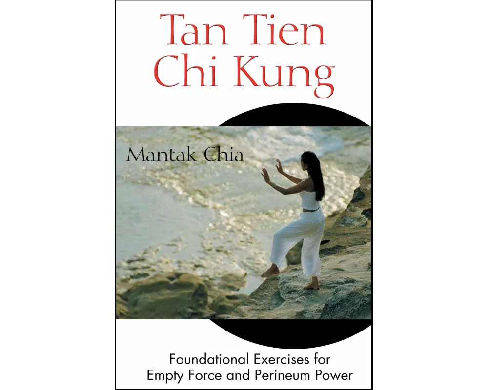 Tan Tien Chi Kung