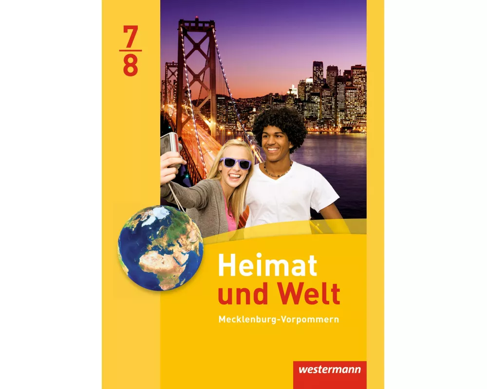 Heimat und Welt - Ausgabe 2014 für Regionale Schulen in Mecklenburg-Vorpommern