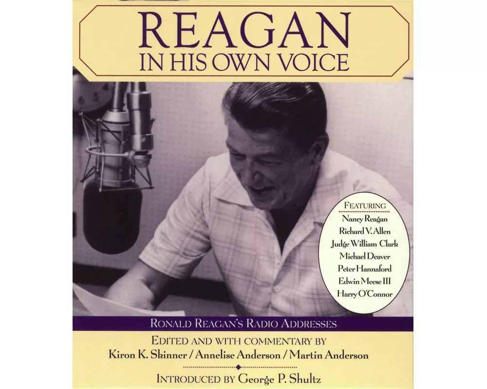Reagan in His Own Voice
