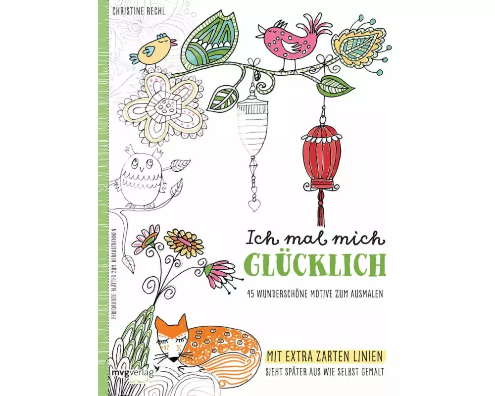 Ich mal mich glücklich: Malbuch für Erwachsene