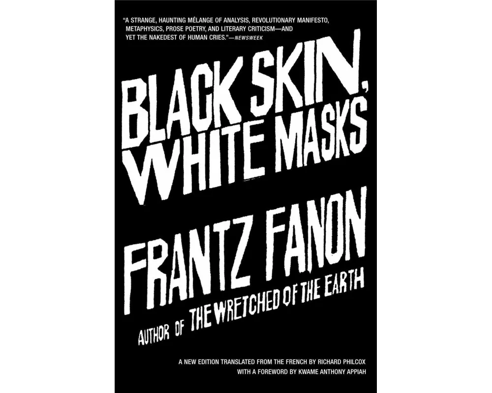 Black Skin, White Masks