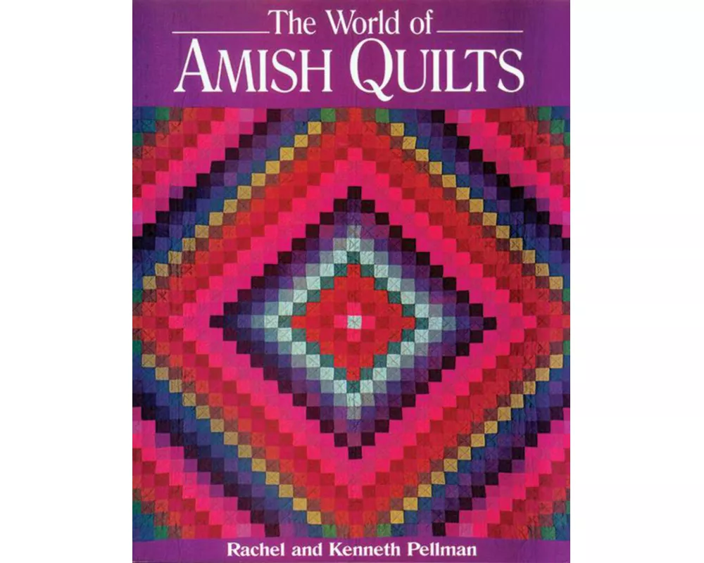 World of Amish Quilts