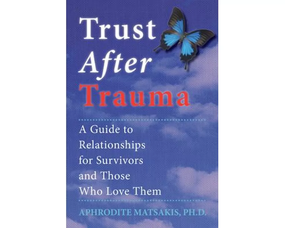 Trust After Trauma