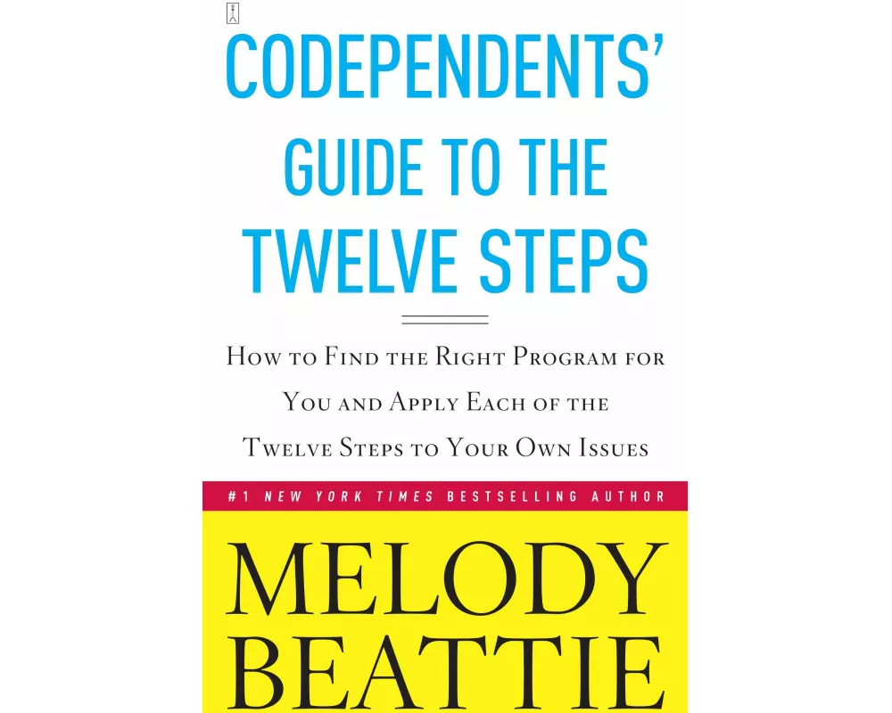 Codependent's Guide to the Twelve Steps