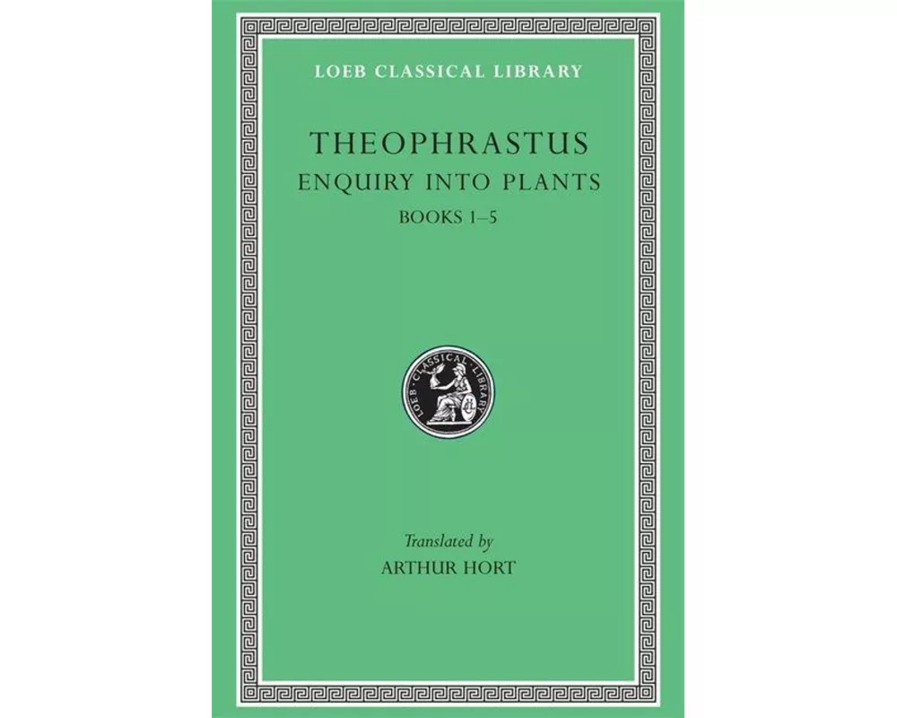 Enquiry into Plants, Volume I