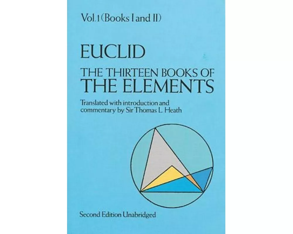 The Thirteen Books of the Elements, Vol. 1