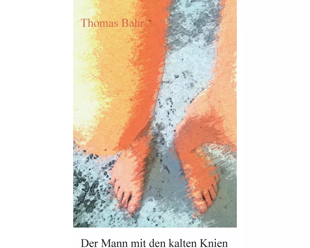 Der Mann mit den kalten Knien