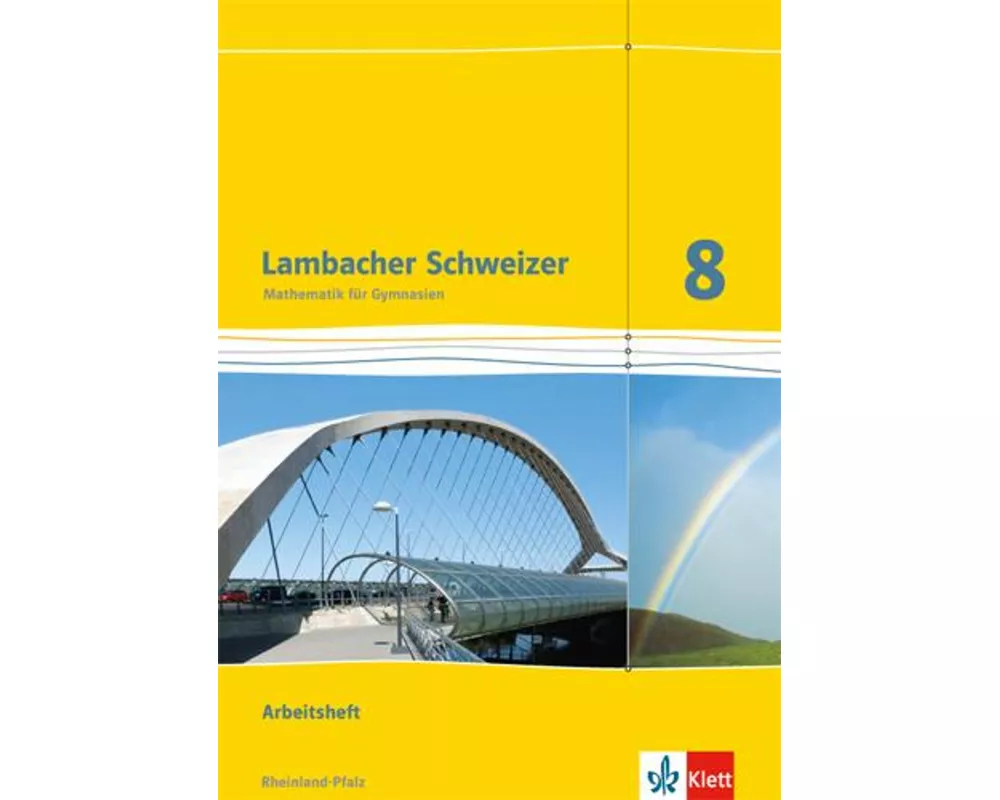 Lambacher Schweizer. 8. Schuljahr. Arbeitsheft plus Lösungsheft. Neubearbeitung. Rheinland-Pfalz