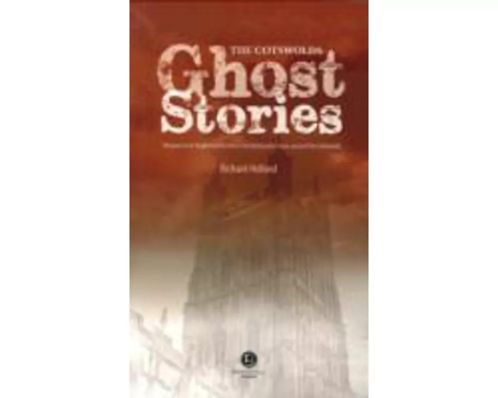 Cotswolds Ghost Stories