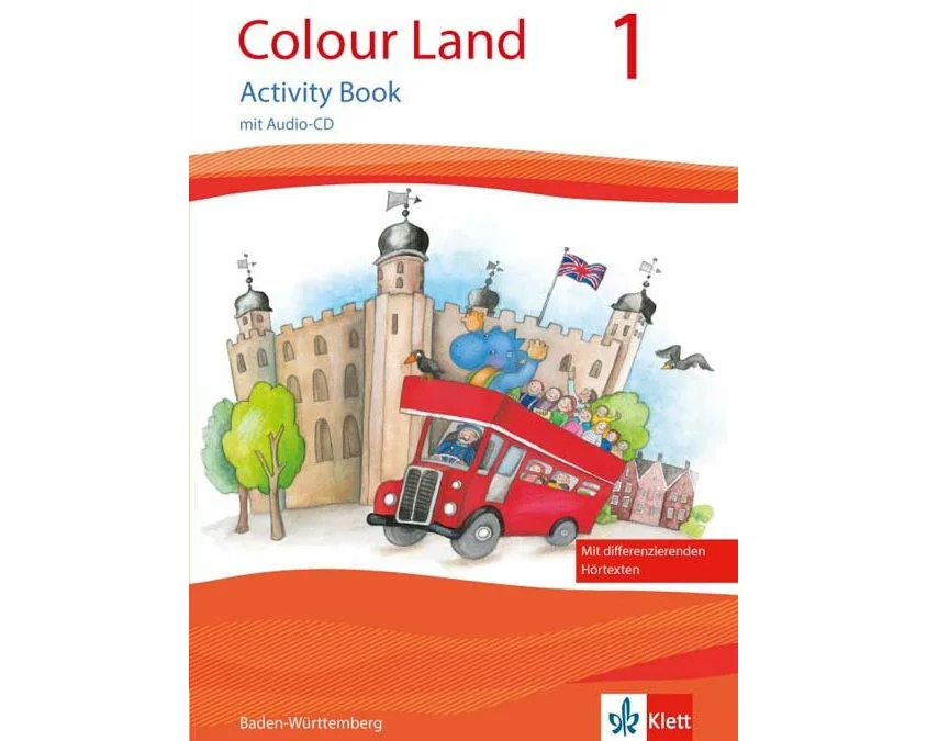 Colour Land. Für den Beginn ab Klasse 1. Ausgabe 2016. Activity Book mit Audio-CD und Bildkarten 1. Schuljahr