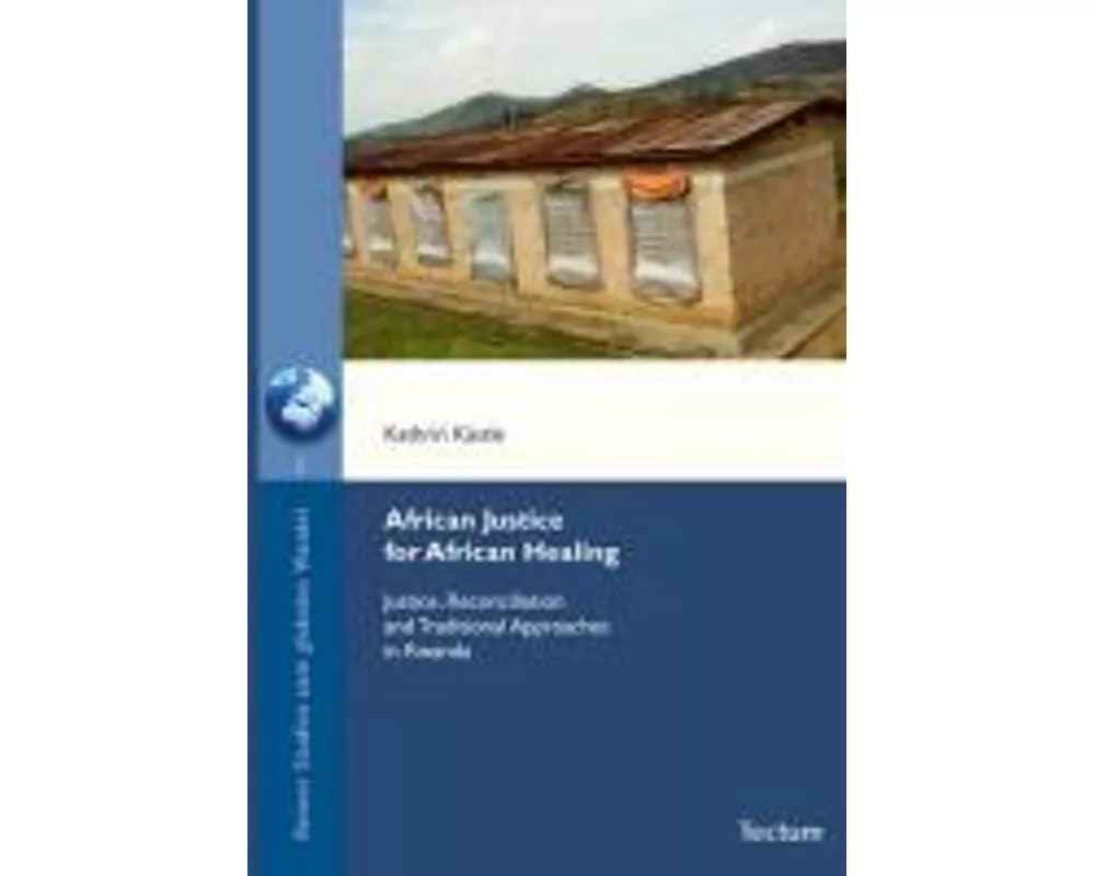 African Justice for African Healing