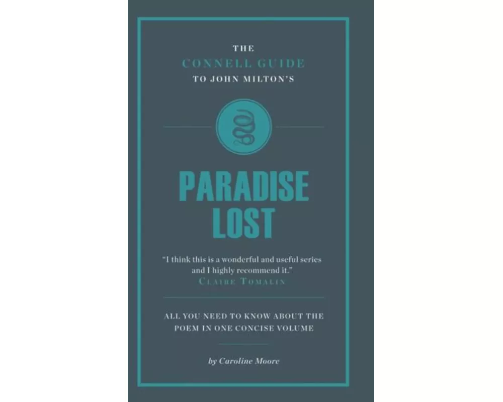 The Connell Guide To John Milton's Paradise Lost