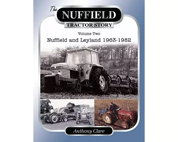 The Nuffield Tractor Story: V. 2