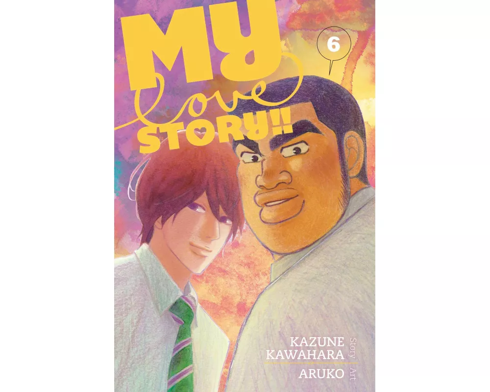 My Love Story!!, Vol. 6