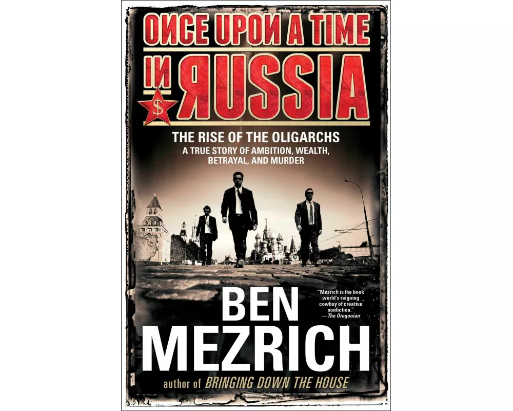 Once Upon a Time in Russia