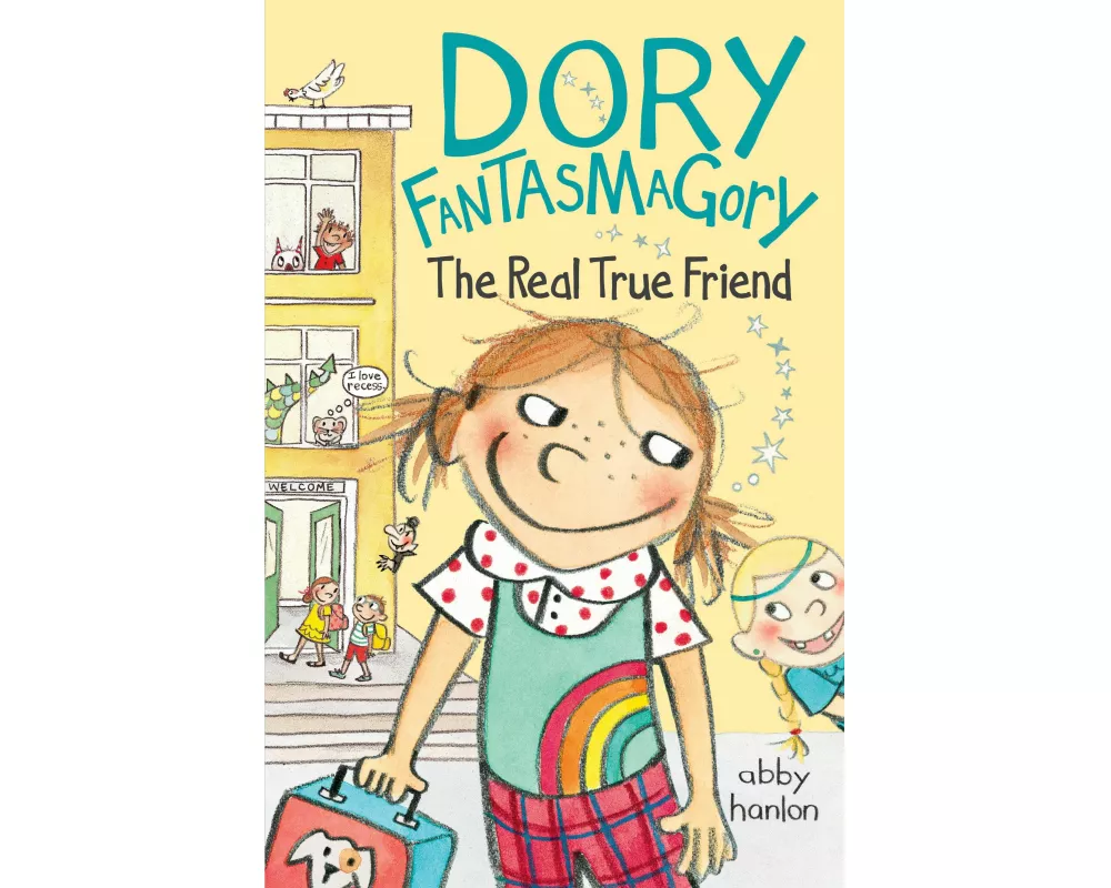 Dory Fantasmagory: The Real True Friend