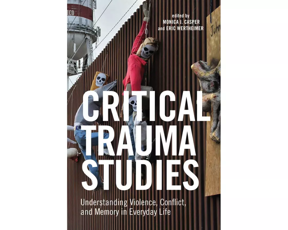 Critical Trauma Studies