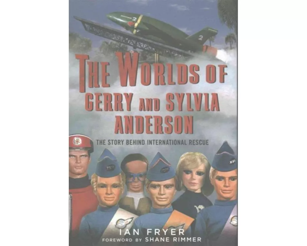 The Worlds of Gerry and Sylvia Anderson