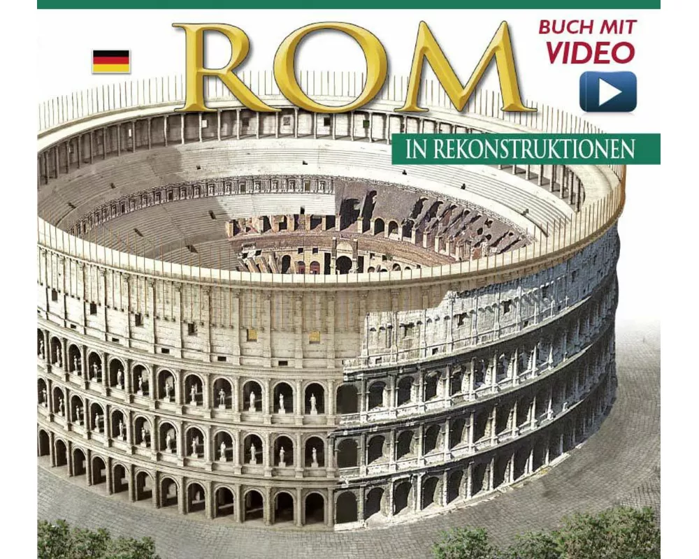 Rom in Rekonstruktionen