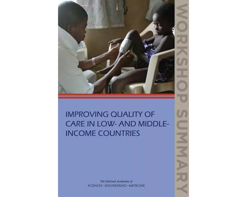 Improving Quality of Care in Low- and Middle-Income Countries