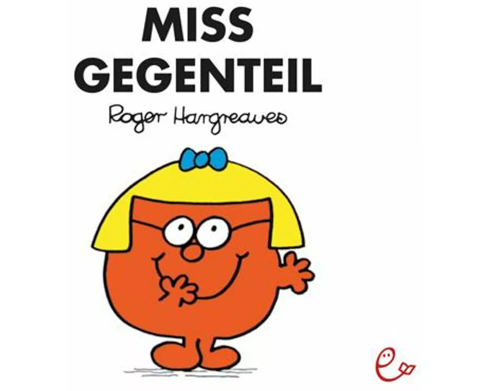 Miss Gegenteil
