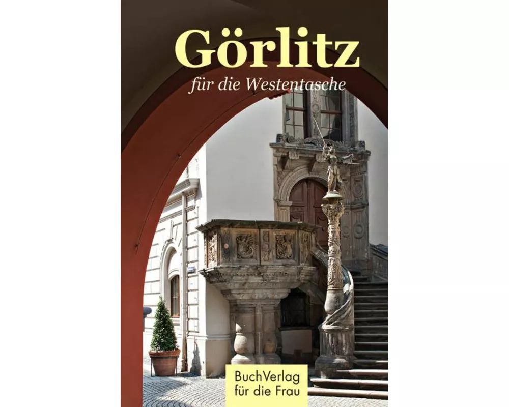 Görlitz für die Westentasche