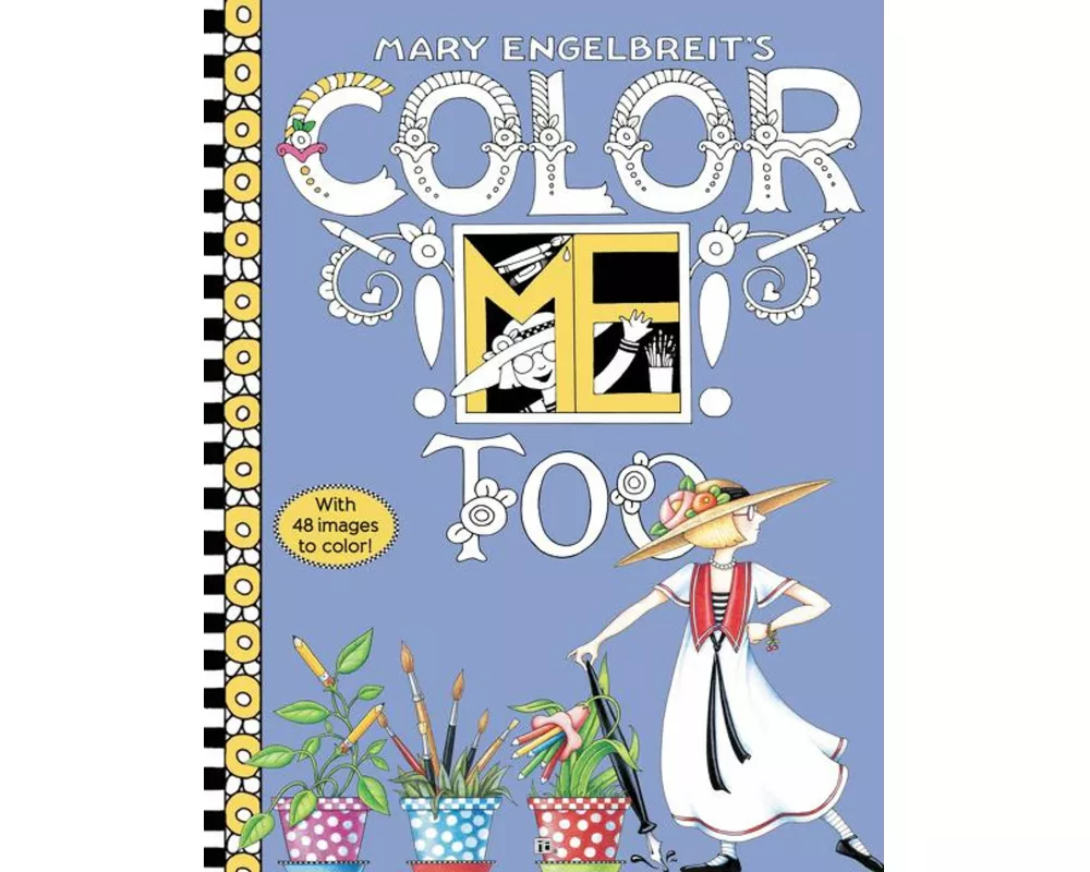 Mary Engelbreit's Color ME Too Coloring Book