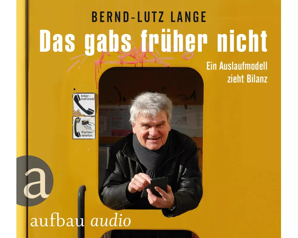 Das gabs früher nicht