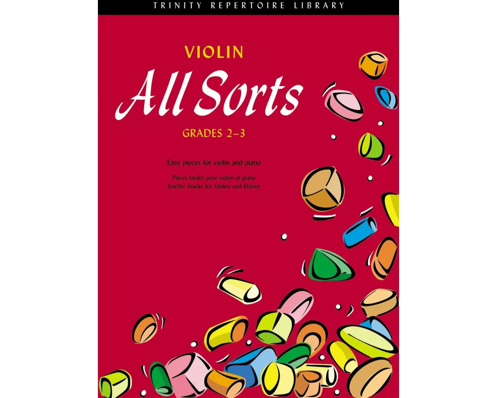 Violin All Sorts (Grades 2-3)