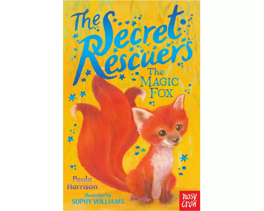 The Secret Rescuers: The Magic Fox