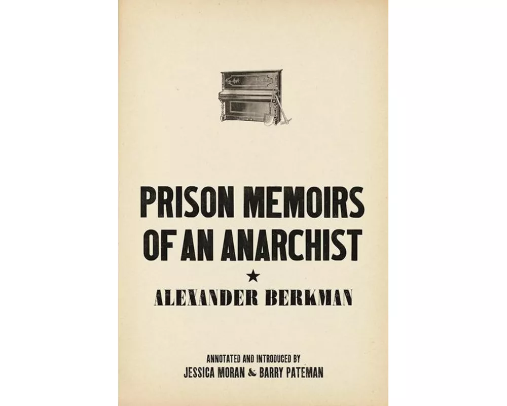 Prison Memoirs of an Anarchist