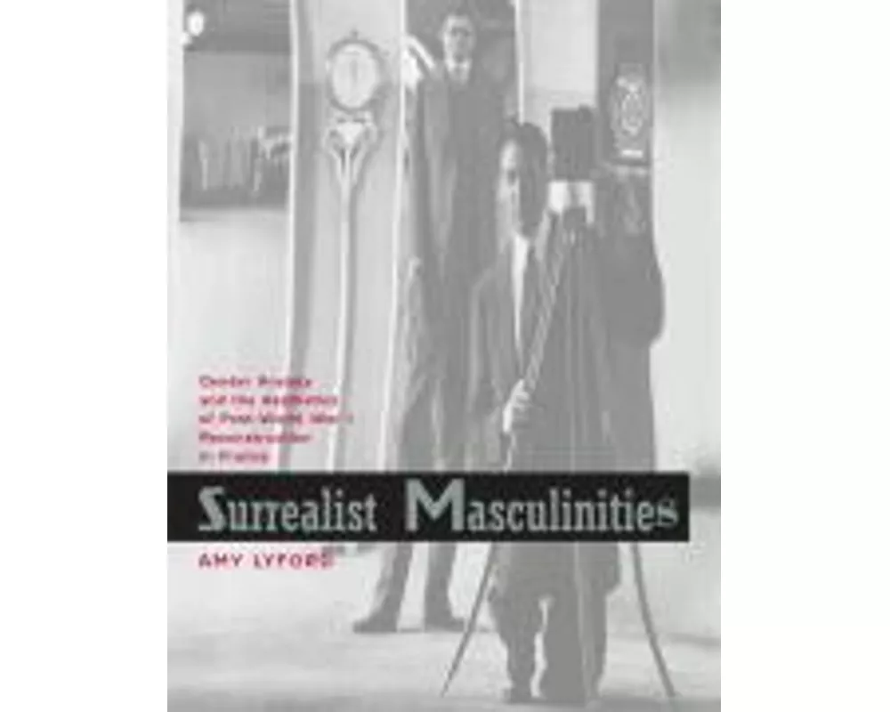 Surrealist Masculinities