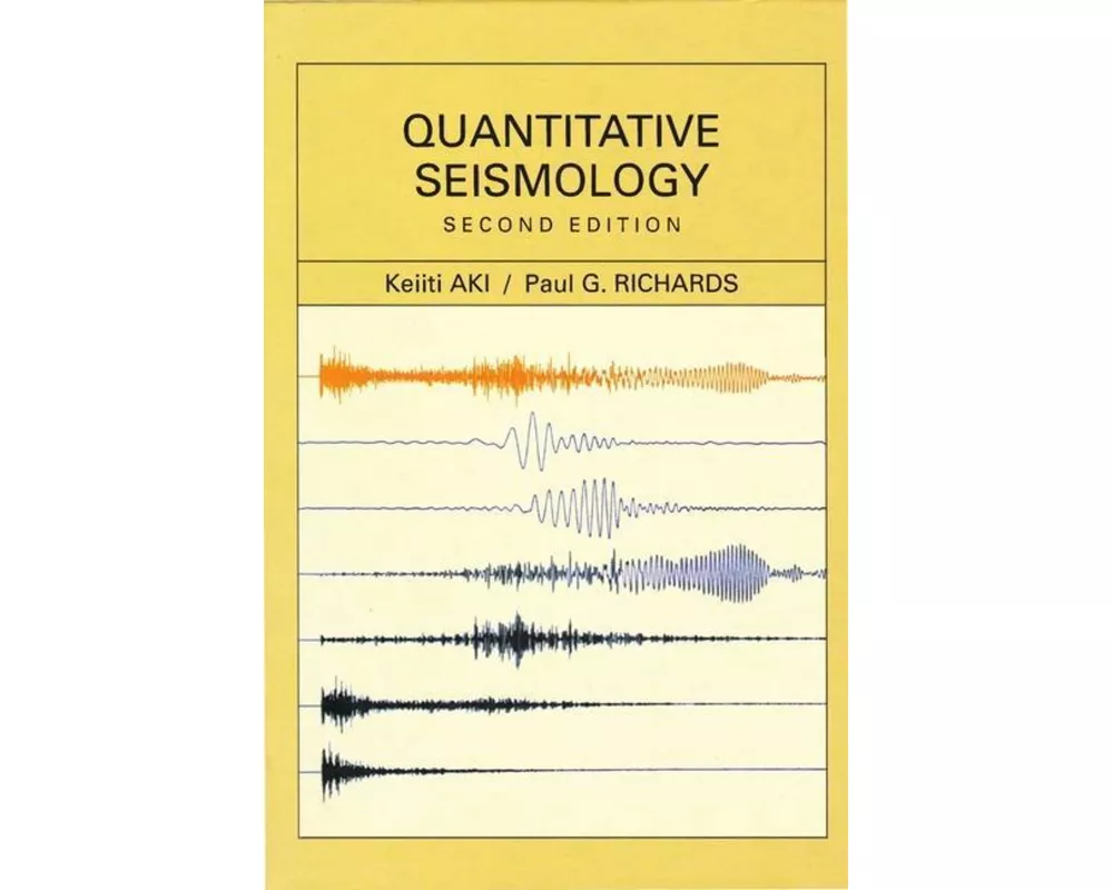 Quantitative Seismology