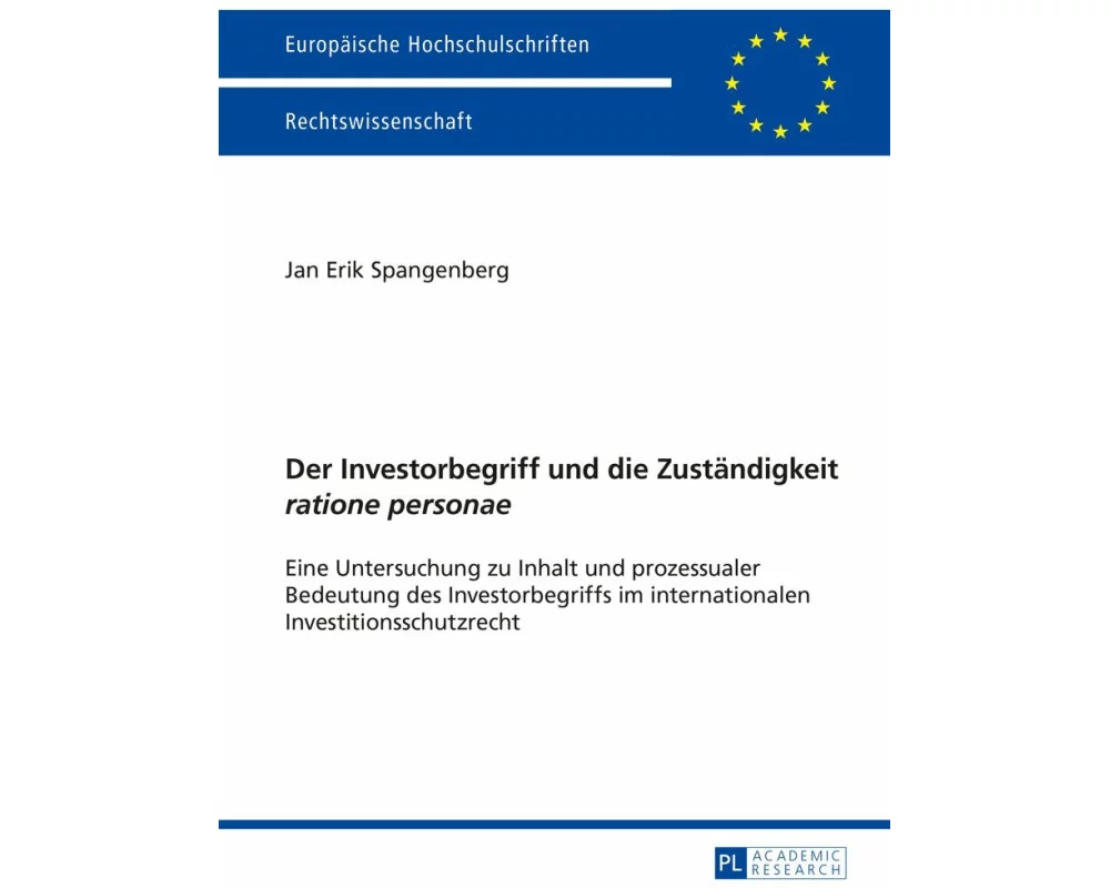 Der Investorbegriff und die Zuständigkeit «ratione personae»