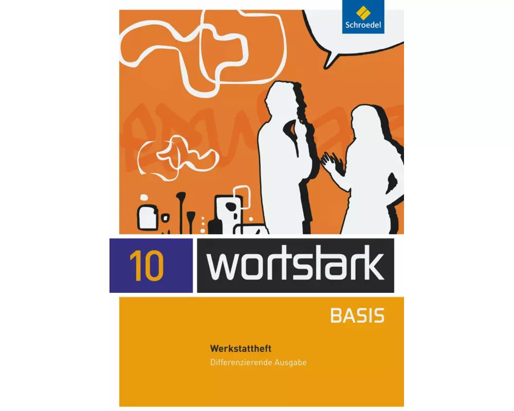 wortstark Basis - Differenzierende Allgemeine Ausgabe 2012