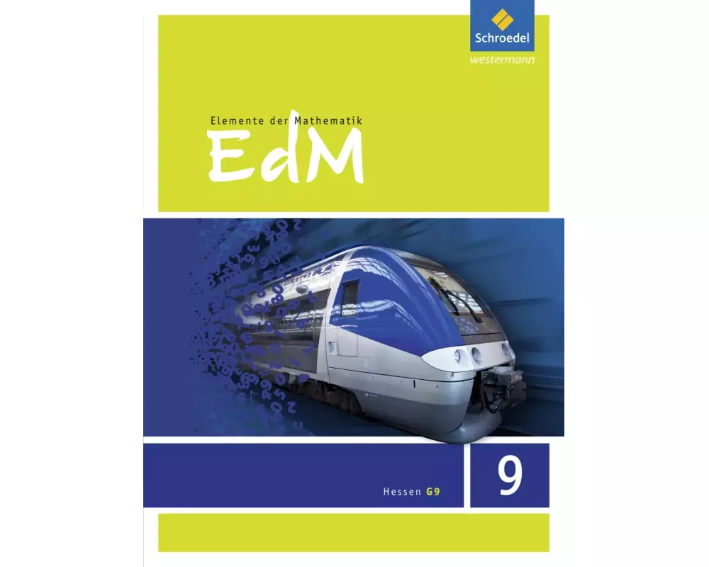 Elemente der Mathematik SI - Ausgabe 2013 für Hessen G9