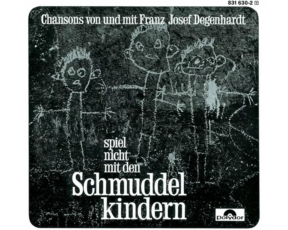 Spiel Nicht Mit Den Schmuddelkindern