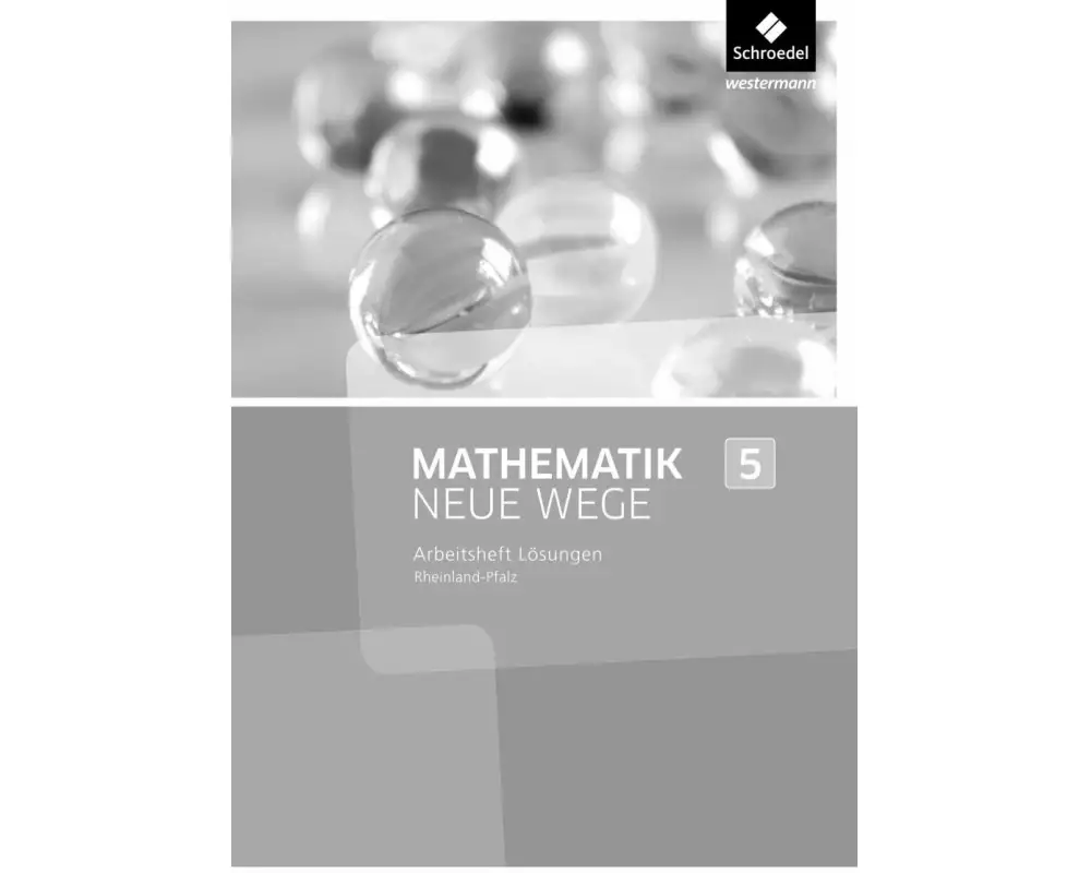 Mathematik Neue Wege SI - Ausgabe 2016 für Rheinland-Pfalz