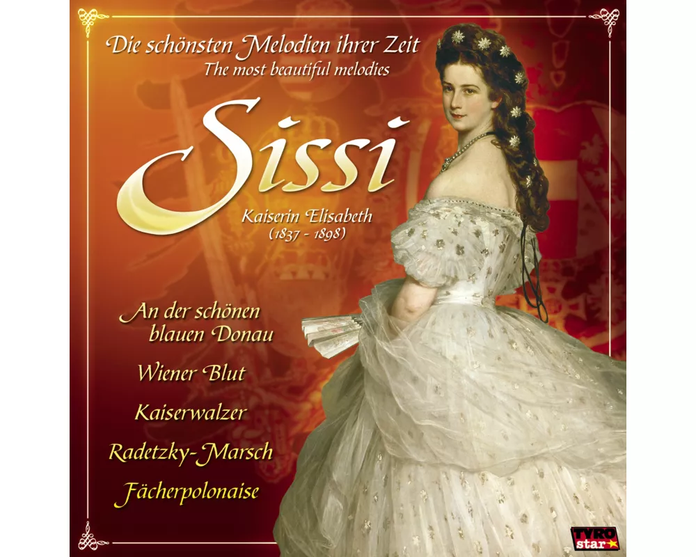 Sissi,Die Schönsten Melodien