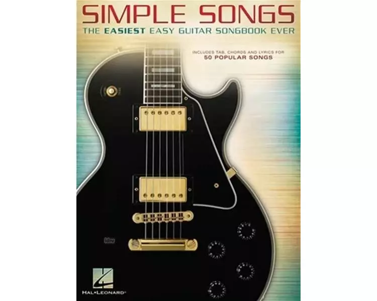 Simple Songs: The Easiest Easy Guitar Songbook Ever - Guitar Tab Book with 50 Pop Songs - Guitar Lesson Book Including Chords and Lyrics - Guitar Musi