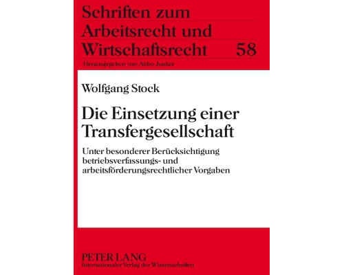 Die Einsetzung einer Transfergesellschaft
