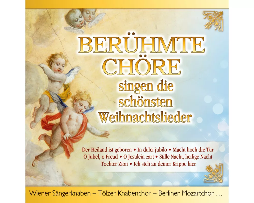 Berühmte Chöre singen die schönsten Weihnachtslied