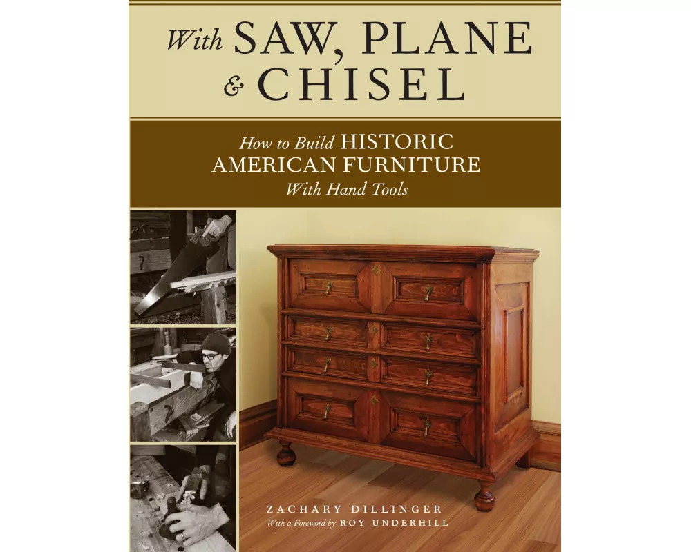 With Saw, Plane and Chisel