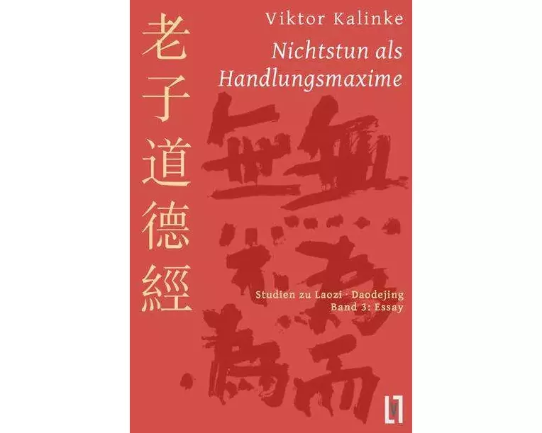 Nichtstun als Handlungsmaxime