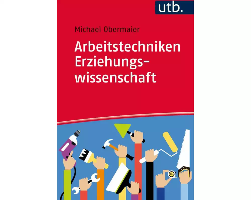 Arbeitstechniken Erziehungswissenschaft