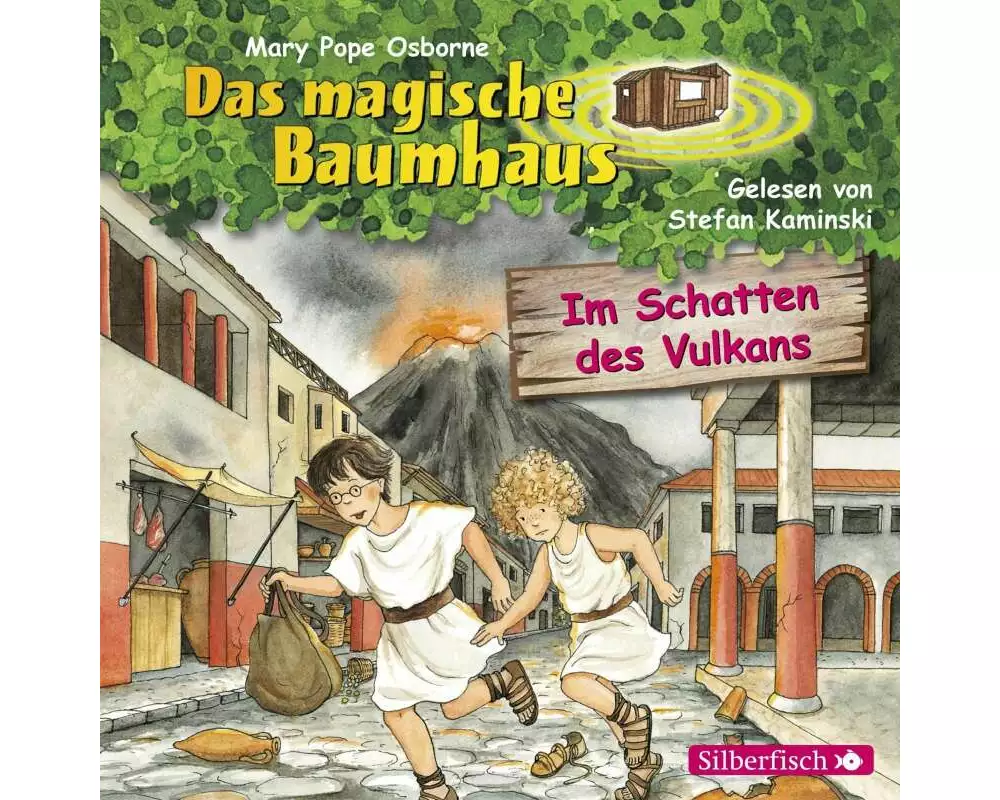 Im Schatten des Vulkans (Das magische Baumhaus 13)