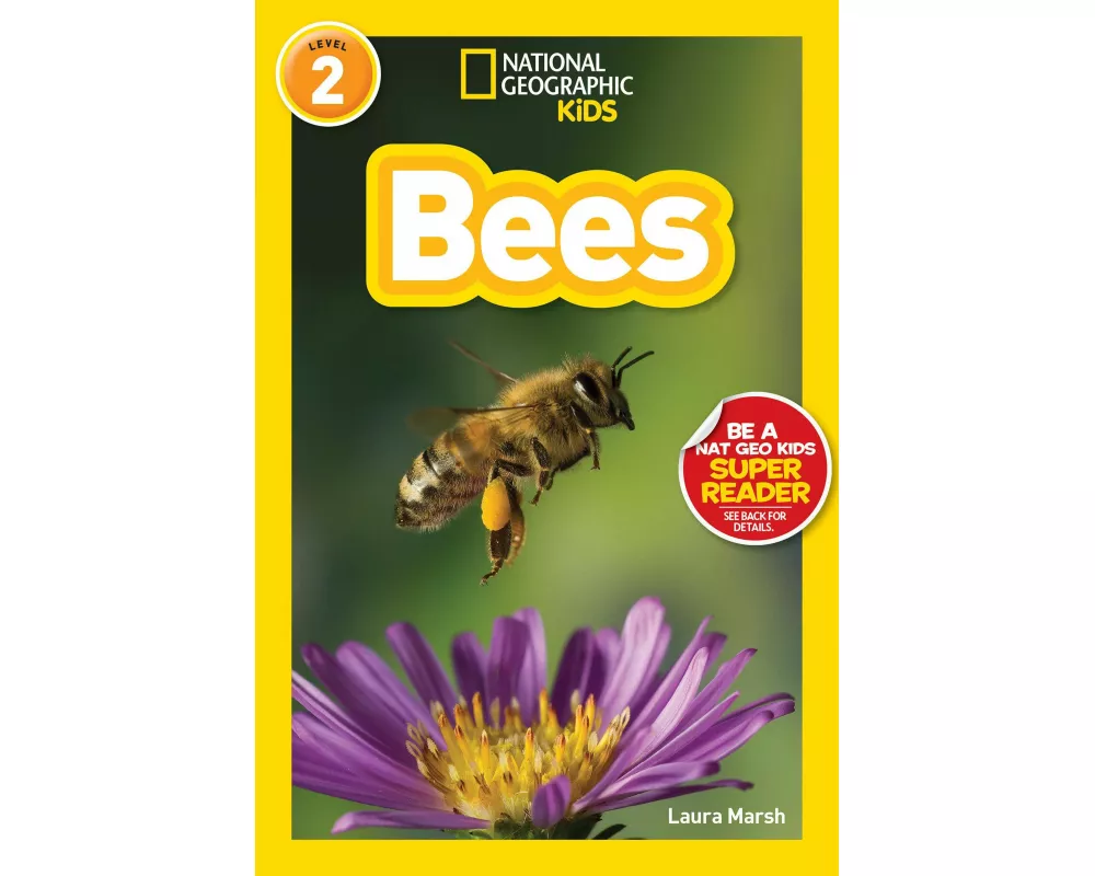 Bees (National Geographic Kids Readers, Level 2)