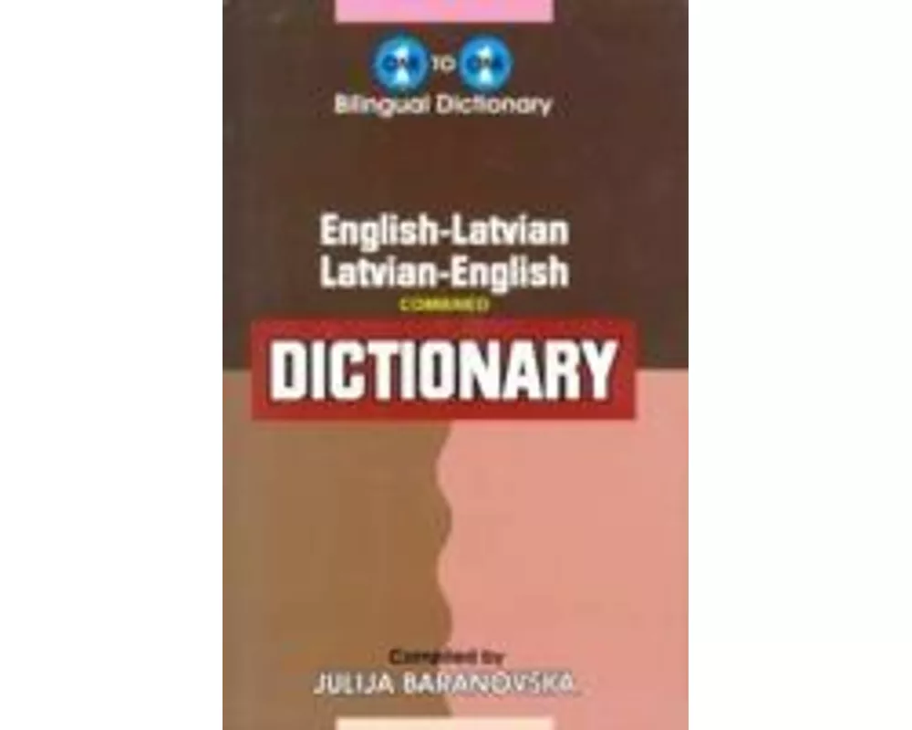 English-Latvian & Latvian-English One-to-One Dictionary