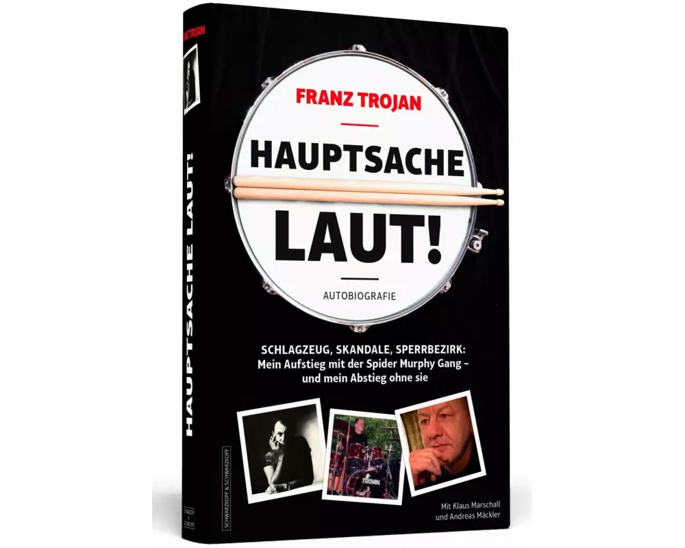 Franz Trojan: Hauptsache laut!