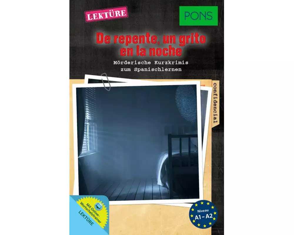 PONS Lektüre De repente, un grito en la noche